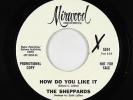 Northern Soul 45 - Sheppards - How Do 