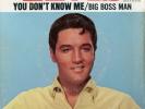 Elvis PresleyBig Boss Man/You Dont Know 