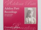 ADELINA PATTI - CENTENARY EDITION - HISTORIC 