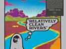 Relatively Clean Rivers Relatively Clean Rivers (Vinyl) (