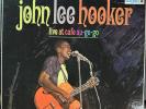 Authentic John Lee Hooker / Live at Cafe 