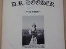 D. R. Hooker THE TRUTH Vinyl LP 
