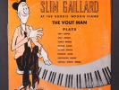 SLIM GAILLARD: at the boogie woogie piano 