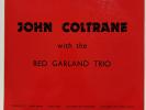 John Coltrane With The Red Garland Trio 