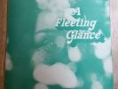 A Fleeting Glance LP Self Titled UK 