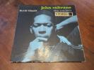 Blue Train John Coltrane Vinyl Blue Note 