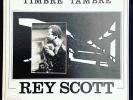 Rey Scott / Timbre Tambre Spiritual jazz 1975 Private 