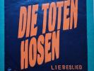Die Toten Hosen LIEBESLIED Vinyl Single 7-Promo 