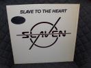 Slaven - Slave to the heart - 