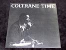 JOHN COLTRANE & COLTRANE TIME A BEAUTIFUL ORIGINAL 