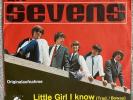 The Sevens - Little Girl I know / 