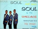 THE WALLACE BROTHERS-SOUL SOUL SOUL-MINT LP