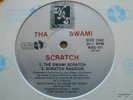 *VERY RARE- THA SWAMI - SWAMI SCRATCH *US 12