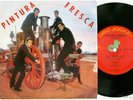PINTURA FRESCA : ARGENTINA GARAGE EP & PS