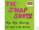 SNAP SHOTS:Hip hip Hurray/You made a big.....