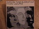 TIMOTHY LEARY PH.D. TURN ON TUNE IN DROP OUT-ESP-DISK