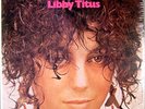 +LIBBY TITUS, Libby Makes The World Go Round, SEALED LP