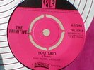 The Primitives You Said/How Do You Feel UK 1965 7