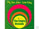 EMPTY VESSELS-Low Toby 45(WISHONE ASH)GERMAN ONLY 45´69