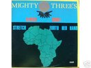 Mighty Threes AFRICA SHALL STRETCH FORTH HER HAND lp