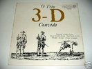 O TRIO 3-D 