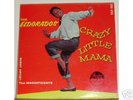 EL DORADOS - CRAZY LITTLE MAMA LP