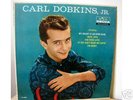 CARL DOBKINS JR LP IN EXCELLENT CONDITION