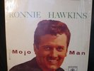 Ronnie Hawkins MOJO MAN - Roulette Records LP - 1964