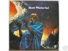 RAW MATERIAL * UK Evolution LP MONSTER PSYCH PROG