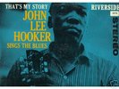 JOHN LEE HOOKER-THAT'S MY STORY(RARE STEREO) LP