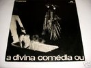 OS MUTANTES - DIVINA COMEDIA PSYCH/ROCK BRAZIL ORIG LP