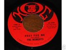 Moments NORTHERN SOUL 45 Pray For Me / Baby I Want You