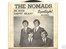 NOMADS BE NICE/EMPTY HEART 1965 TEXAS GARAGE 45