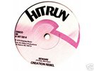 CREATION REBEL BEWARE HITRUN STEPPERS RARE KILLER  12”