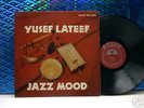 YUSEF LATEEF - Jazz Mood LP Savoy '57 ORIGINAL MONO