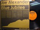 JOE ALEXANDER BLUE JUBILEE JAZZLAND  1960  JAZZ