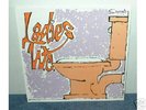 LADIES W.C.   Ladies W.C.  LP   reissue   limited & #'d
