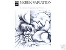 ARDLEY, RENDELL, CARR, - GREEK VARIATIONS. (UK)