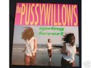 PUSSYWILLOWS - Spring Fever 12