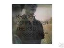 Kruder & Dorfmeister - The K&D Sessions 
