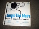 Rare Blues LP Otis Blackwell Singin The Blues Davis 109