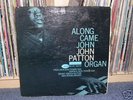 John Patton – Along Came John Lp Blue Note OG