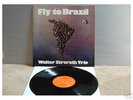 WALTER STRERATH TRIO  -FLY TO BRAZIL- LP