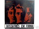 BOSSA TRES EM FORMA  BRAZIL BOSSA JAZZ LP