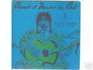 Violeta Parra SONGS & DANCES OF CHILE 7” 33 rpm record