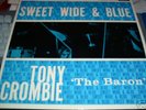 TONY CROMBIE: RARE UK LP & STEREO