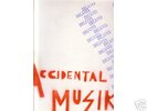 The Decayes   ---   Accidental Musik (Rare LP)