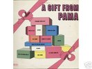 pama LP:VARIOUS-a gift from pama