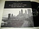 DON FRIEDMAN TRIO A Day In The City RIVERSIDE LP
