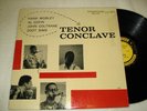 MOBLEY/COLTRANE/SIMS Tenor Conclave PRESTIGE LP W.50th